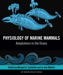 Physiology of Marine Mammals - 1st Edition