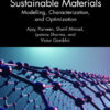 Handbook of Sustainable Materials: Modelling, Characterization, and Optimization - 1st Edition