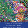 Doing Black Digital Humanities with Radical Intentionality - 1st Edition
