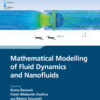 Mathematical Modelling of Fluid Dynamics and Nanofluids - 1st Edition