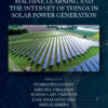 Machine Learning and the Internet of Things in Solar Power Generation - 1st Edition