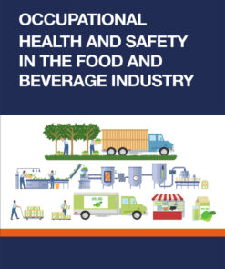 Occupational Health and Safety in the Food and Beverage Industry - 1st Edition