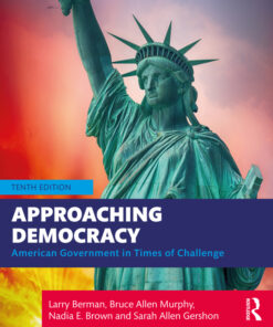Approaching Democracy - 10th Edition