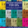 Instant Wisdom for GPs - 2nd Edition