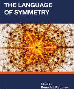 The Language of Symmetry - 1st Edition