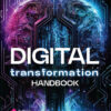 Digital Transformation Handbook - 1st Edition