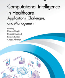 Computational Intelligence in Healthcare - 1st Edition