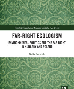 Far-Right Ecologism - 1st Edition