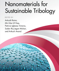 Nanomaterials for Sustainable Tribology - 1st Edition