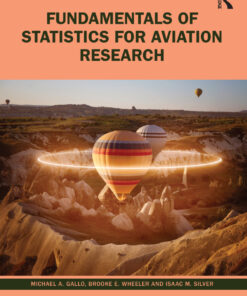 Fundamentals of Statistics for Aviation Research - 1st Edition