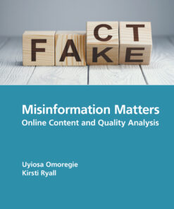 Misinformation Matters - 1st Edition
