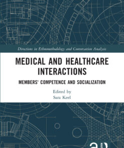 Medical and Healthcare Interactions - 1st Edition
