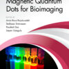 Magnetic Quantum Dots for Bioimaging - 1st Edition