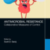 Antimicrobial Resistance - 1st Edition