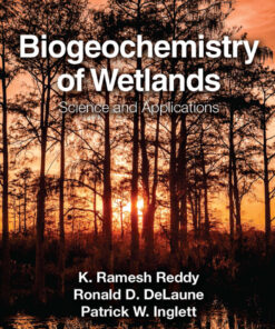 Biogeochemistry of Wetlands - 2nd Edition