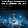 Technology, Governance and Respect for the Law - 1st Edition
