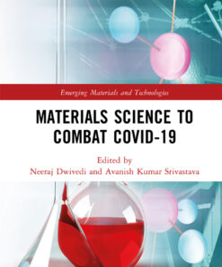 Materials Science to Combat COVID-19 - 1st Edition