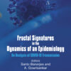 Fractal Signatures in the Dynamics of an Epidemiology - 1st Edition