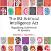 The EU Artificial Intelligence Act - 1st Edition