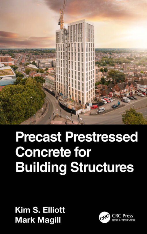 Precast Prestressed Concrete for Building Structures – 1st Edition ...