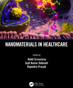 Nanomaterials in Healthcare - 1st Edition