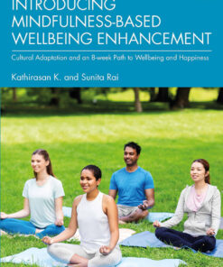 Introducing Mindfulness-Based Wellbeing Enhancement - 1st Edition