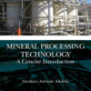 Mineral Processing Technology - 1st Edition
