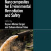 Metal Oxide–Based Carbon Nanocomposites for Environmental Remediation and Safety - 1st Edition