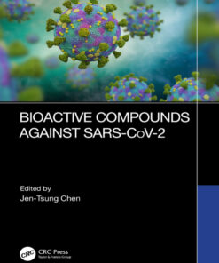 Bioactive Compounds Against SARS-CoV-2 - 1st Edition