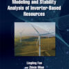 Modeling and Stability Analysis of Inverter-Based Resources - 1st Edition
