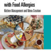 Serving People with Food Allergies - 2nd Edition
