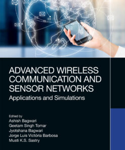 Advanced Wireless Communication and Sensor Networks - 1st Edition