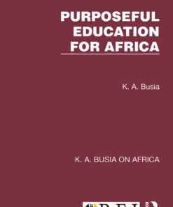 Purposeful Education for Africa - 1st Edition