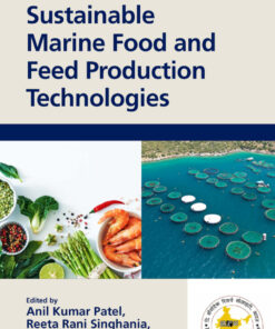 Sustainable Marine Food and Feed Production Technologies - 1st Edition