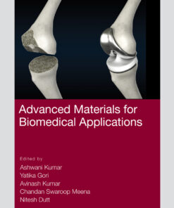 Advanced Materials for Biomedical Applications - 1st Edition