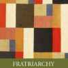 Fratriarchy - 1st Edition