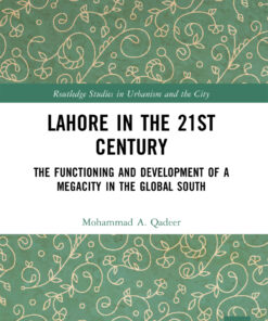 Lahore in the 21st Century - 1st Edition