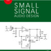 Small Signal Audio Design - 4th Edition