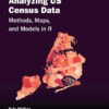 Analyzing US Census Data - 1st Edition