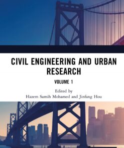 Civil Engineering and Urban Research, Volume 1 - 1st Edition