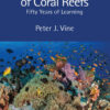 Growth and Decay of Coral Reefs - 1st Edition