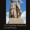 The Routledge Handbook on Karl Polanyi - 1st Edition