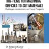 Thin-Films for Machining Difficult-to-Cut Materials - 1st Edition