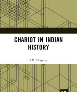 Chariot in Indian History - 1st Edition