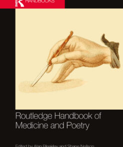 Routledge Handbook of Medicine and Poetry - 1st Edition