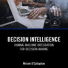 Decision Intelligence - 1st Edition
