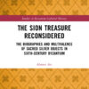 The Sion Treasure Reconsidered - 1st Edition