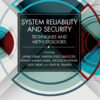 System Reliability and Security - 1st Edition