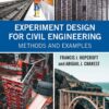 Experiment Design for Civil Engineering - 1st Edition