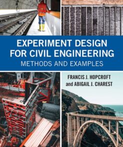 Experiment Design for Civil Engineering - 1st Edition